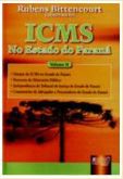 ICMS - No Estado do Paraná - Vol. II